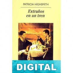 Extraños en un tren Patricia Highsmith