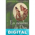 En nombre de Dios Patricia Sagastizábal