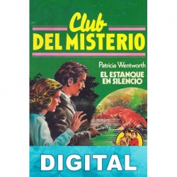 El estanque en silencio Patricia Wentworth