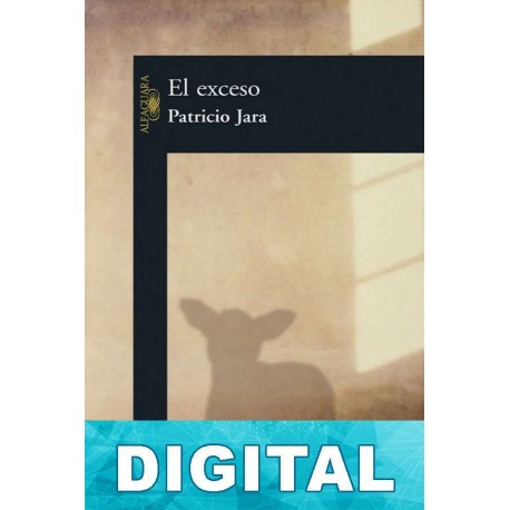 El exceso Patricio Jara