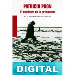 El comienzo de la primavera Patricio Pron