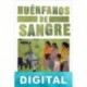 Huérfanos de sangre Patrick Bard