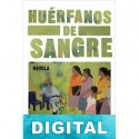 Huérfanos de sangre Patrick Bard