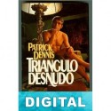 Triángulo desnudo Patrick Dennis