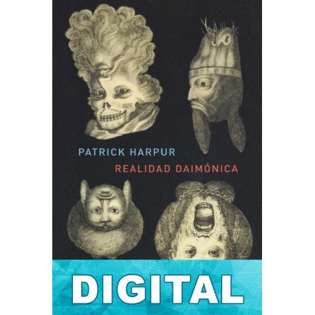 Realidad daimónica Patrick Harpur