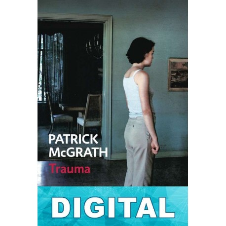 Trauma Patrick McGrath