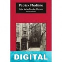 Calle de las Tiendas Oscuras Patrick Modiano