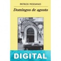 Domingos de agosto Patrick Modiano
