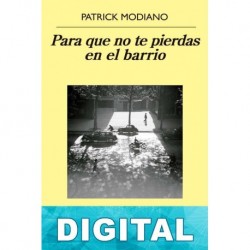 Para que no te pierdas en el barrio Patrick Modiano