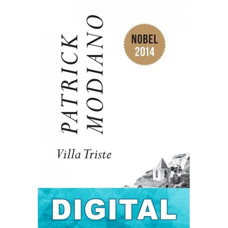 Villa Triste Patrick Modiano