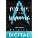 La pregunta y la respuesta Patrick Ness
