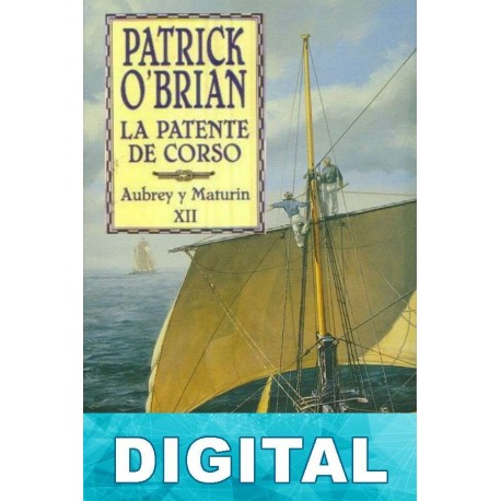 La patente de corso Patrick O Brian