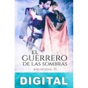 El guerrero de las sombras Anne Marie Warren