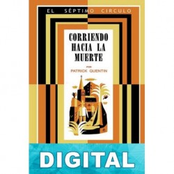 Corriendo hacia la muerte Patrick Quentin