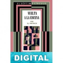 Vuelta a la escena Patrick Quentin