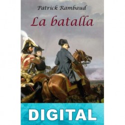 La batalla Patrick Rambaud