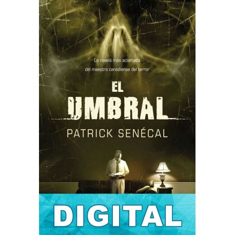 El umbral Patrick Senécal