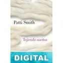 Tejiendo sueños Patti Smith