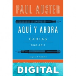 Aquí y ahora Paul Auster & J. M. Coetzee