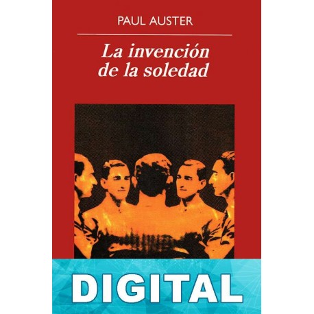 La invención de la soledad Paul Auster