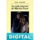 La vida interior de Martin Frost Paul Auster
