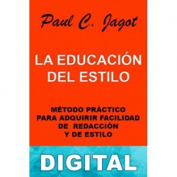 La educación del estilo Paul C. Jagot