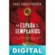 La espada de los templarios Paul Christopher