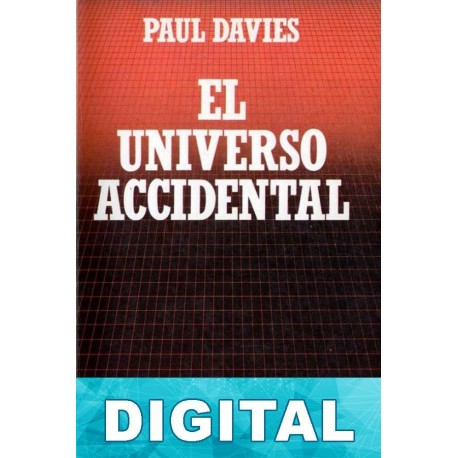 El universo accidental Paul Davies