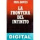 La frontera del infinito Paul Davies