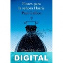 Flores para la señora Harris Paul Gallico
