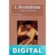 L’Arrabbiata y otras narraciones Paul Heyse