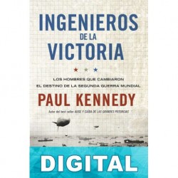 Ingenieros de la victoria Paul Kennedy
