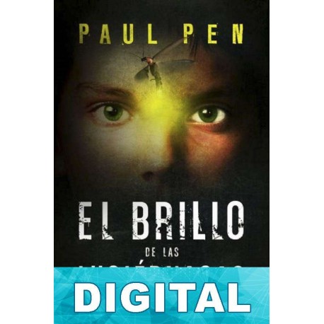 El brillo de las luciérnagas Paul Pen