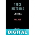 Trece historias: la noria Paul Pen