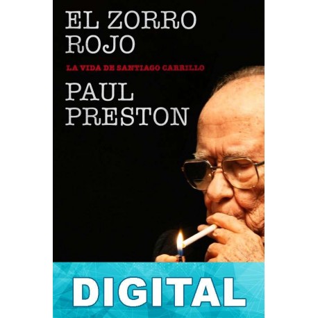 El Zorro Rojo Paul Preston