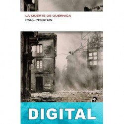 La muerte de Guernica Paul Preston