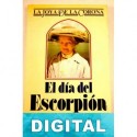 El día del escorpión Paul Scott