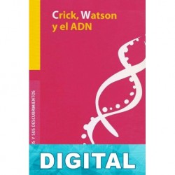 Crick, Watson y el ADN Paul Strathern