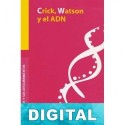 Crick, Watson y el ADN Paul Strathern