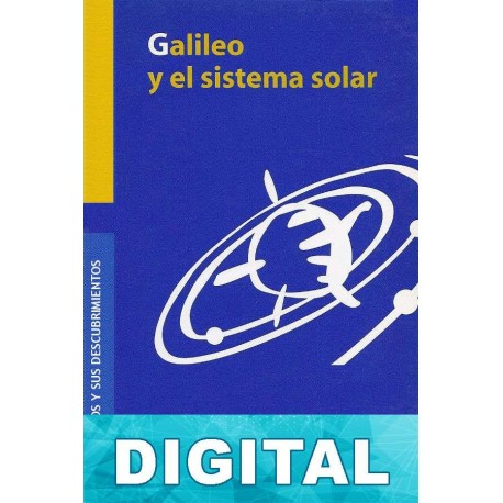 Galileo y el sistema solar Paul Strathern