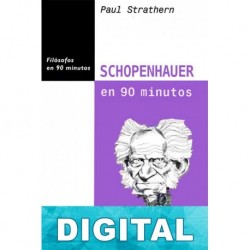 Schopenhauer en 90 minutos Paul Strathern