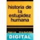 Historia de la estupidez humana Paul Tabori