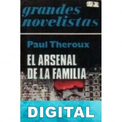 El arsenal de la familia Paul Theroux