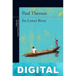 En Lower River Paul Theroux