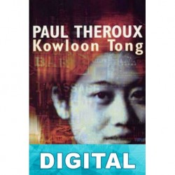 Kowloon Tong Paul Theroux