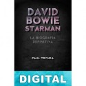 David Bowie. Starman Paul Trynka