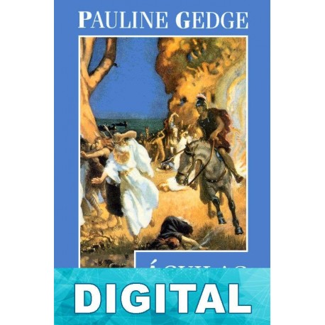 Águilas y cuervos Pauline Gedge