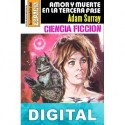 Amor y muerte en la tercera fase Adam Surray