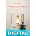 Si me besas no me iré nunca Pauline O’Brayn