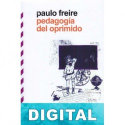 Pedagogía del oprimido Paulo Freire